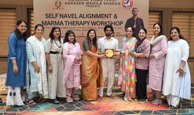 "સેલ્ફ નેવલ એલાઈનમેન્ટ અને માર્મા થેરાપી" વર્કશોપનું આયોજન